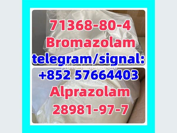 cas 28981-97-7 Alprazolam High quality Bromazolam 71368-80-4 good price